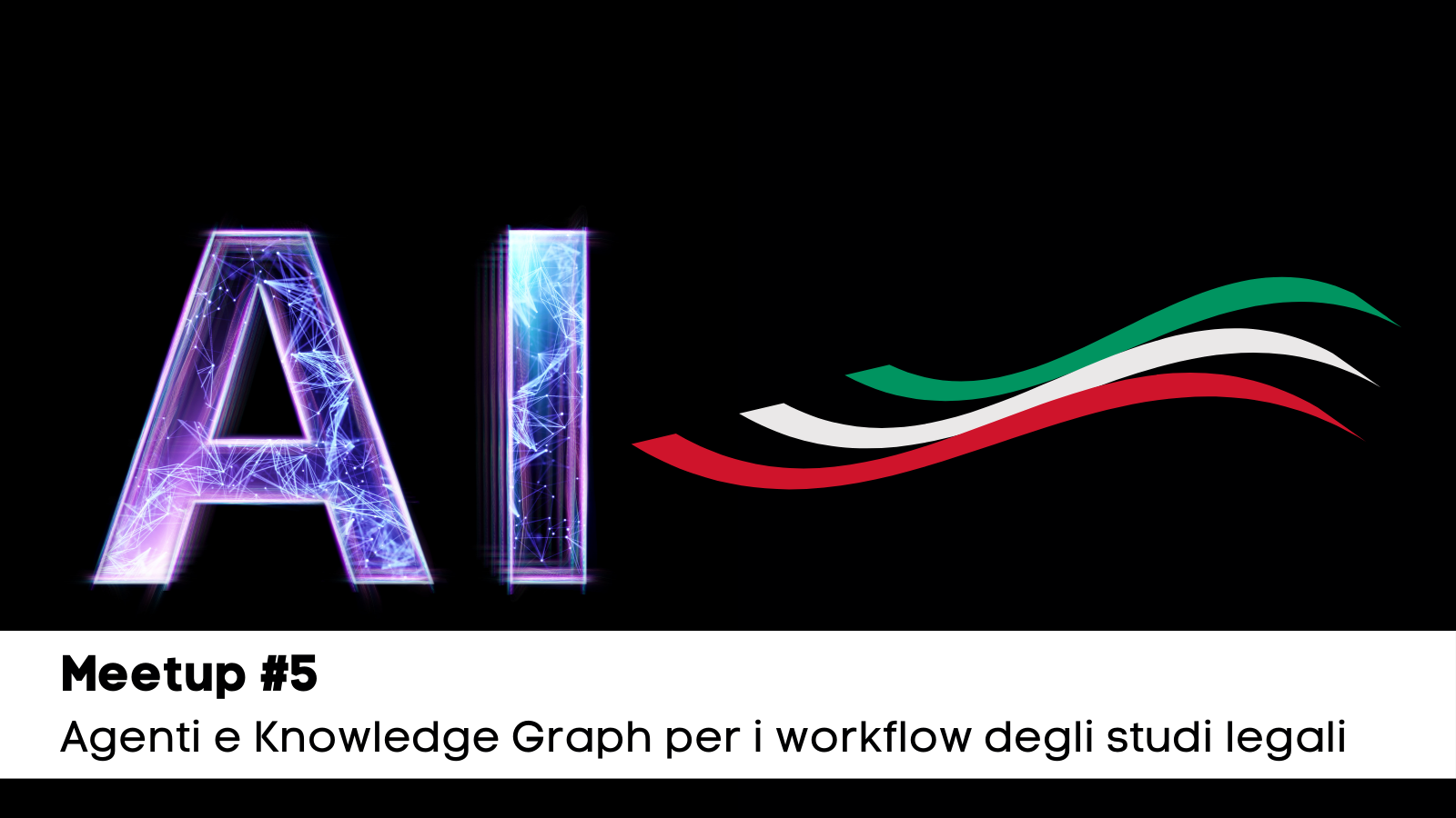 Banner M5 - Agenti e Knowledge Graph per i workflow degli studi legali